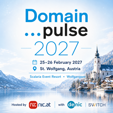 Domain pulse 2027 | 25. Februar - 26. Februar 2027 | Scalaria Event Resort, Wolfgangsee
